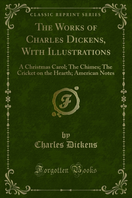 Works of Charles Dickens, With Illustrations