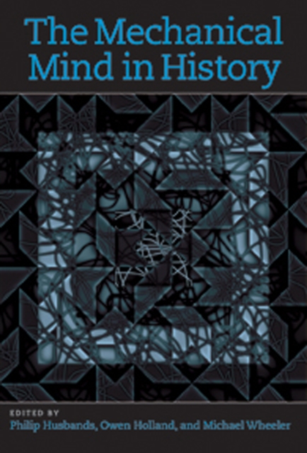 The Mechanical Mind in History