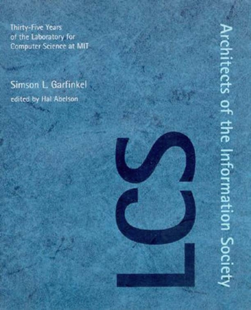 Architects of the Information Society