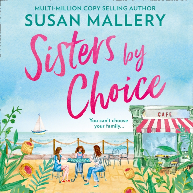 Sisters By Choice (Blackberry Island, Book 4)