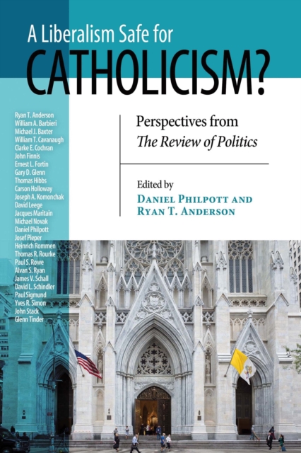 Liberalism Safe for Catholicism?, A