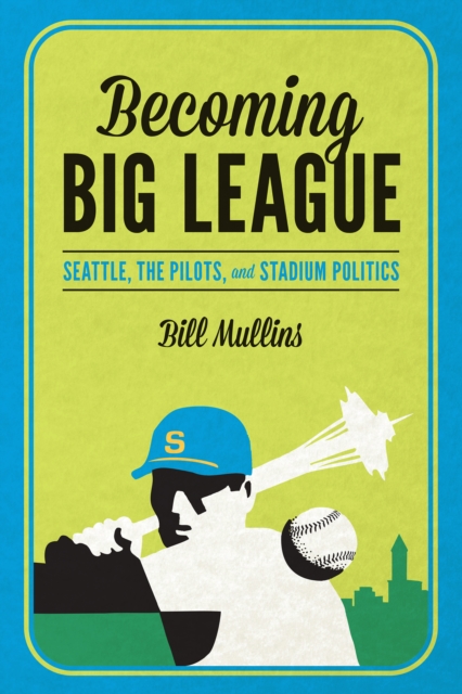 Becoming Big League