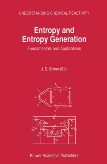 Entropy and Entropy Generation
