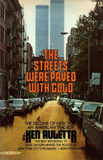 Streets Were Paved with Gold