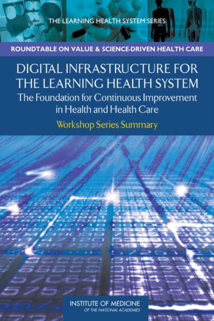 Digital Infrastructure for the Learning Health System