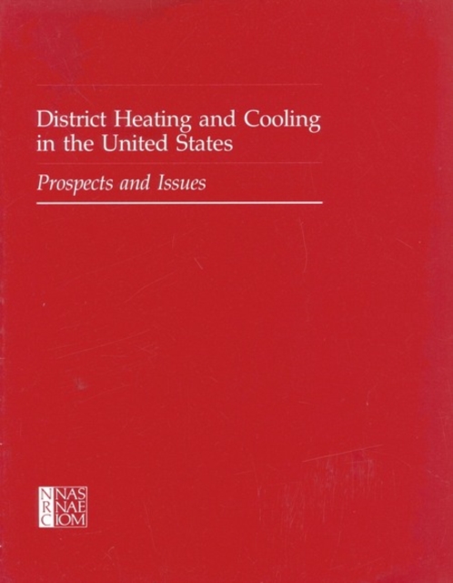 District Heating and Cooling in the United States