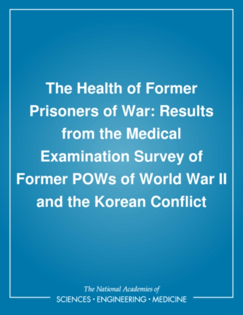 Health of Former Prisoners of War
