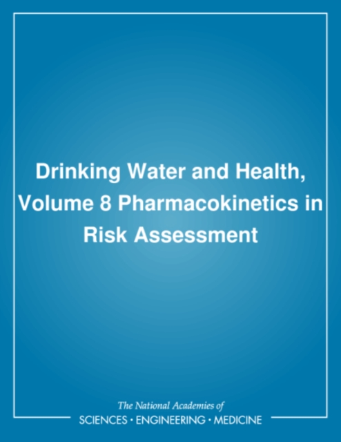 Drinking Water and Health, Volume 8