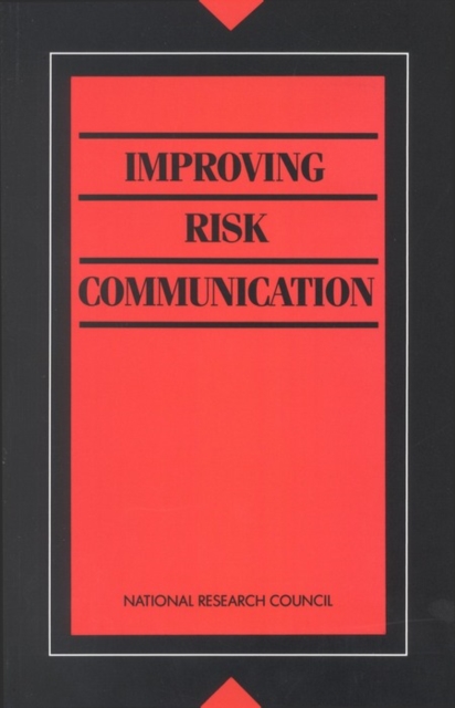 Improving Risk Communication