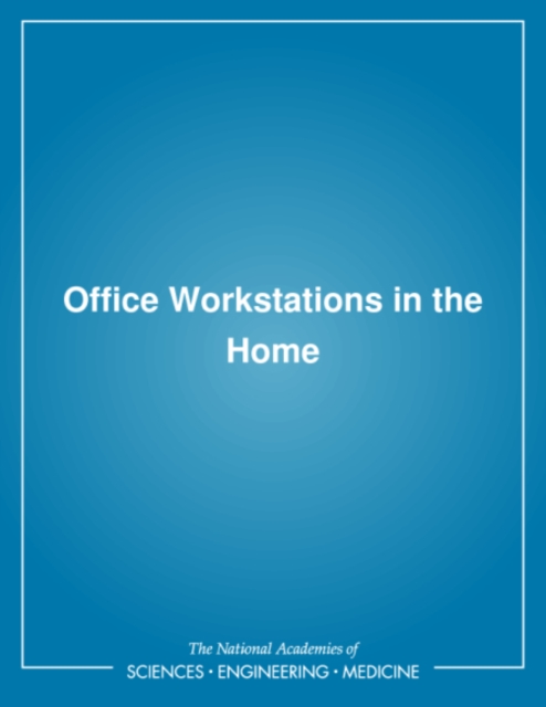 Office Workstations in the Home