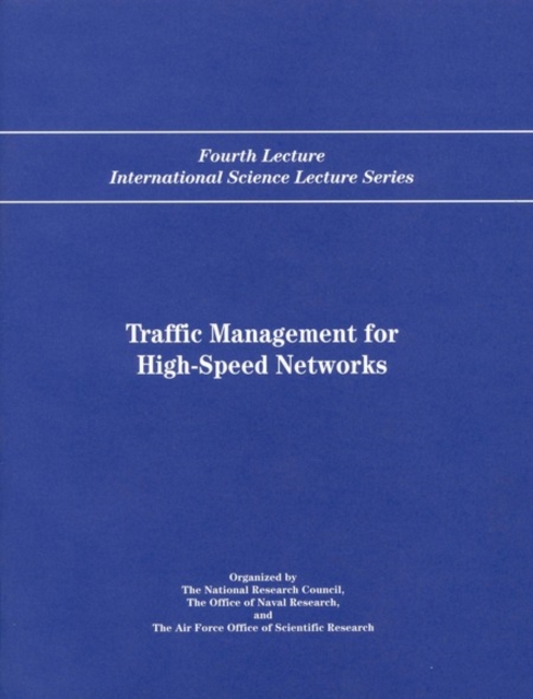 Traffic Management for High-Speed Networks