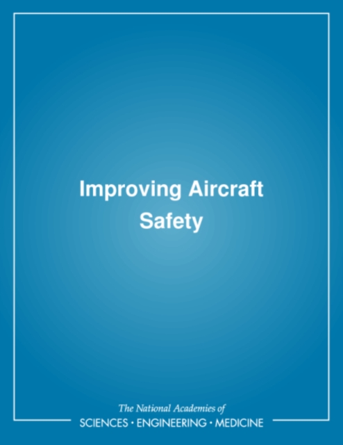 Improving Aircraft Safety