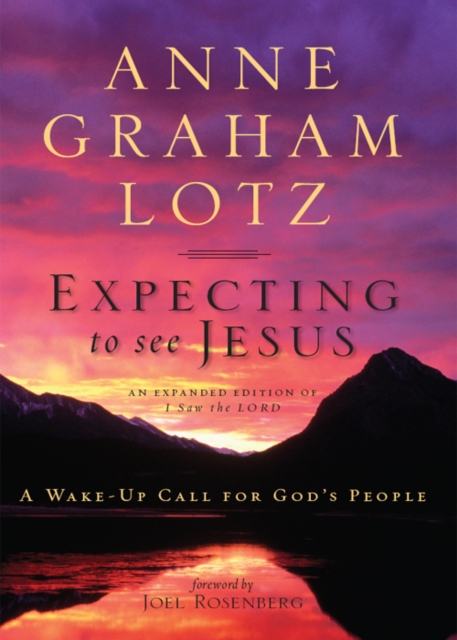 Expecting to See Jesus