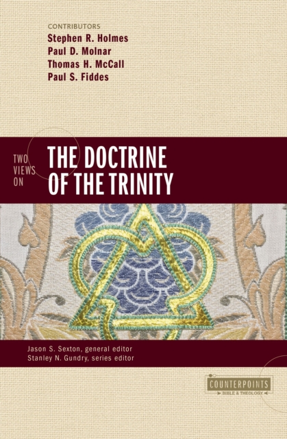Two Views on the Doctrine of the Trinity