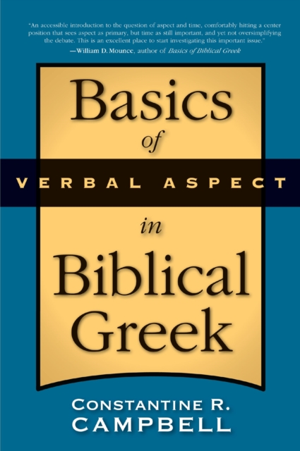Basics of Verbal Aspect in Biblical Greek
