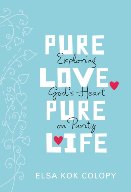 Pure Love, Pure Life
