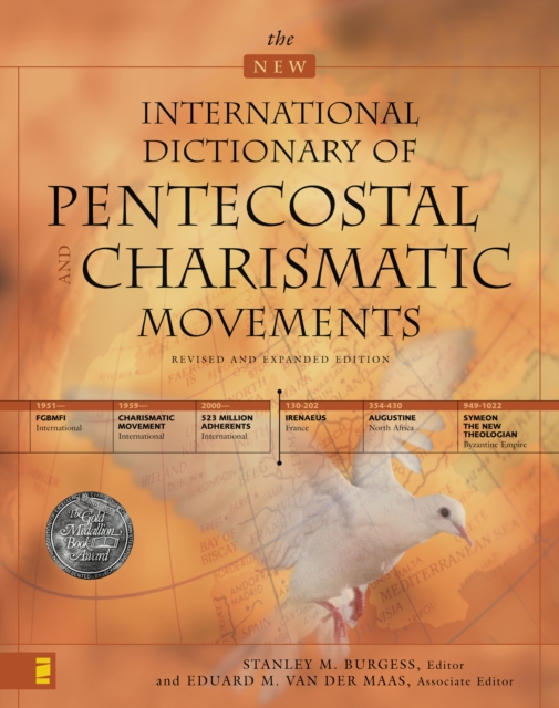 New International Dictionary of Pentecostal and Charismatic Movements