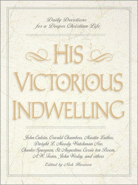 His Victorious Indwelling