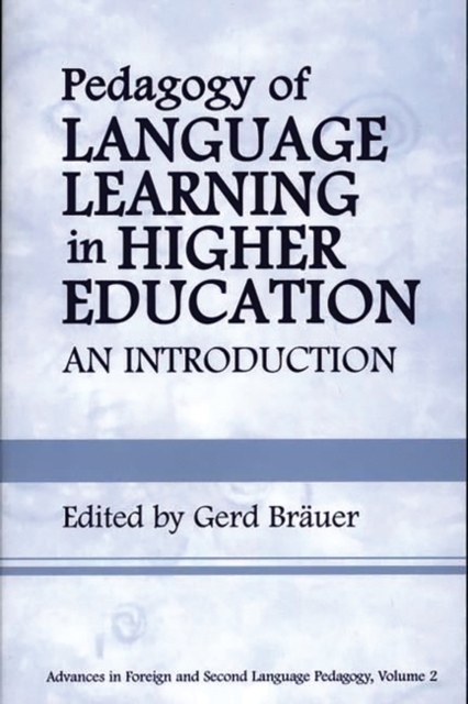 Pedagogy of Language Learning in Higher Education
