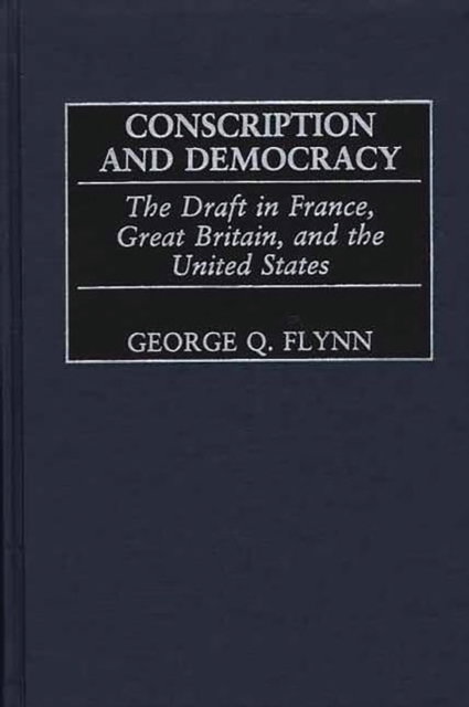 Conscription and Democracy