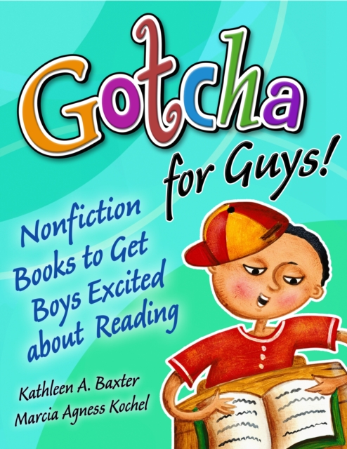 Gotcha for Guys!