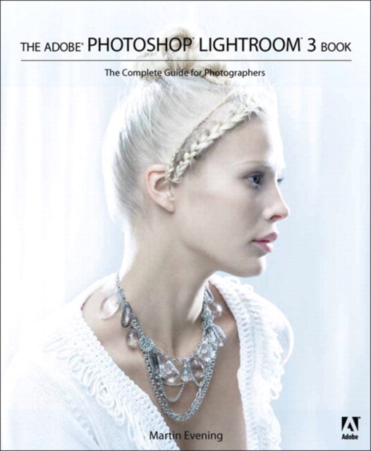 Adobe Photoshop Lightroom 3 Book, The