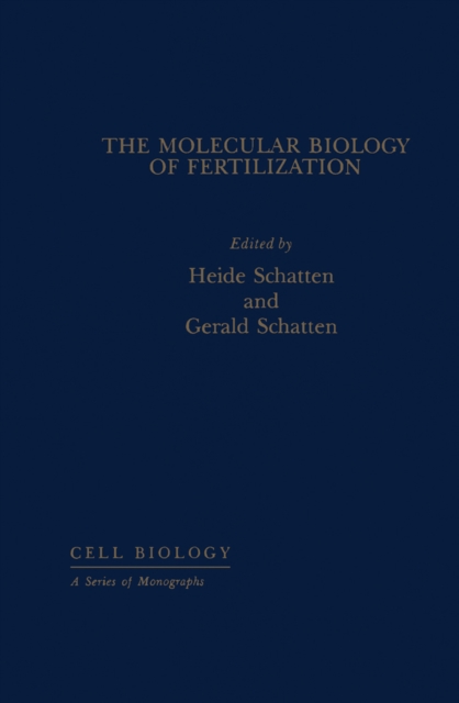 Molecular Biology of Fertilization