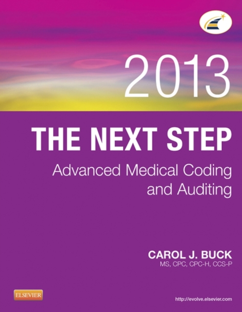 Next Step: Advanced Medical Coding and Auditing, 2013 Edition - E-Book