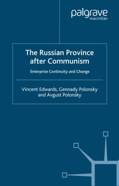 Russian Province After Communism