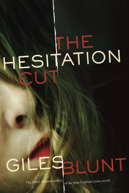Hesitation Cut