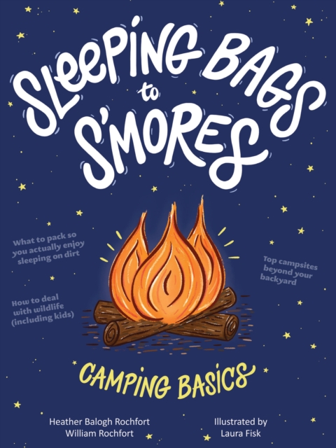 Sleeping Bags To S'mores