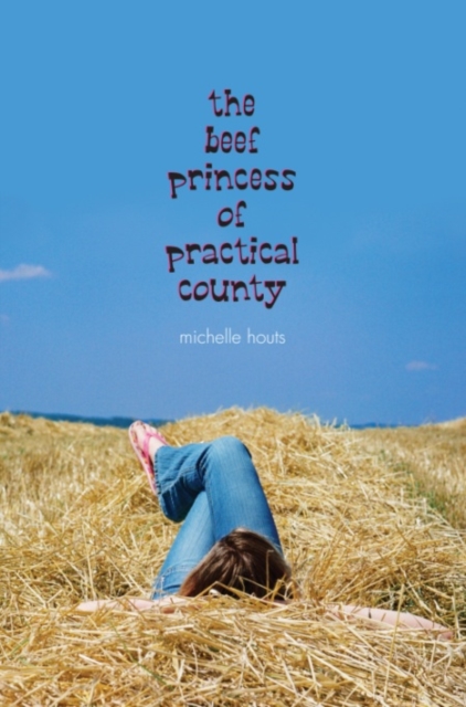Beef Princess of Practical County