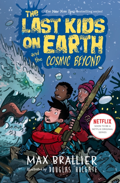Last Kids on Earth and the Cosmic Beyond
