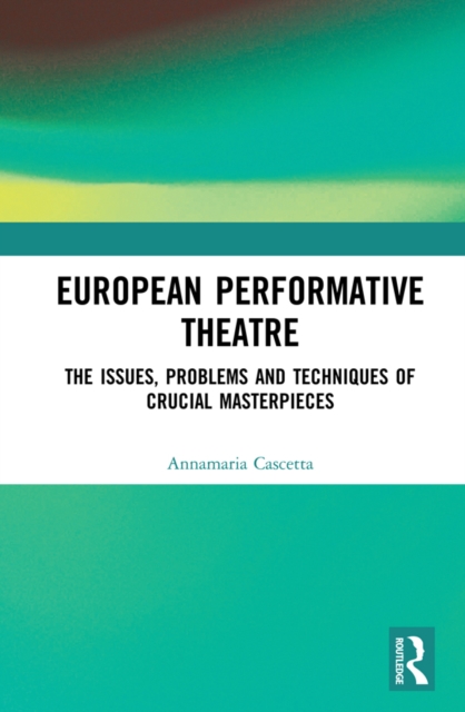European Performative Theatre