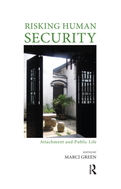 Risking Human Security