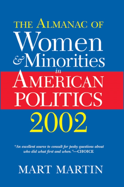 Almanac Of Women And Minorities In American Politics 2002