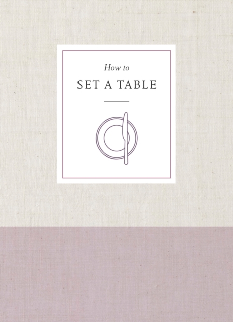 How to Set a Table