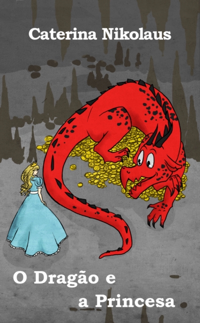 O Dragao e a Princesa