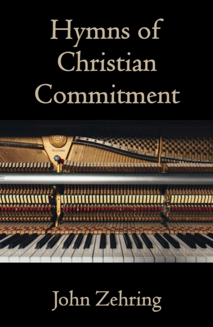 Hymns of Christian Commitment