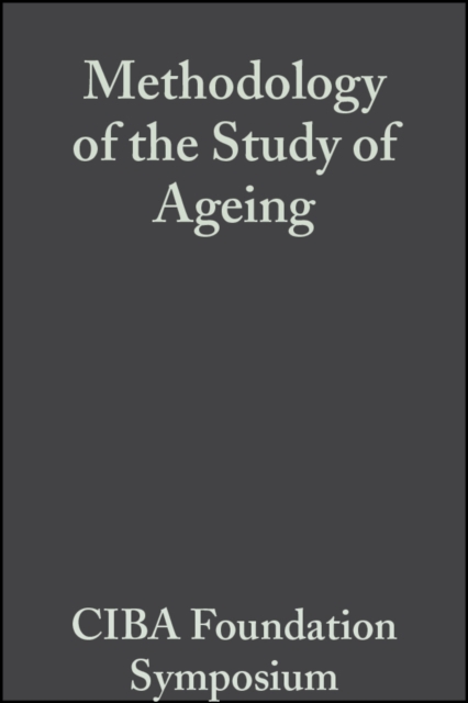 Methodology of the Study of Ageing, Volume 3