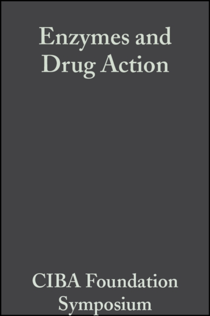 Enzymes and Drug Action