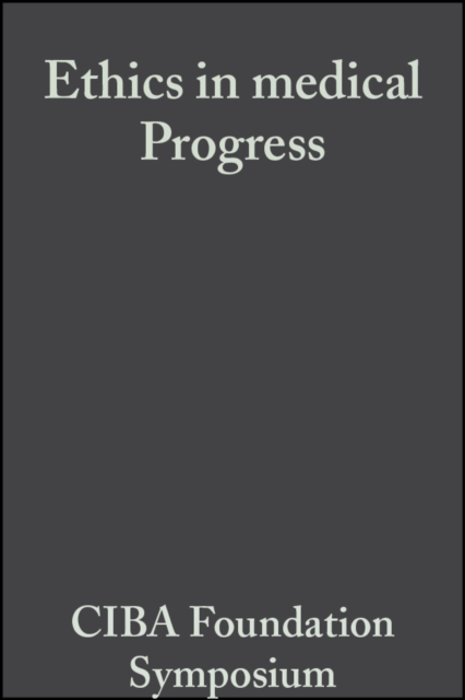 Ethics in Medical Progress