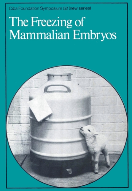 Freezing of Mammalian Embryos