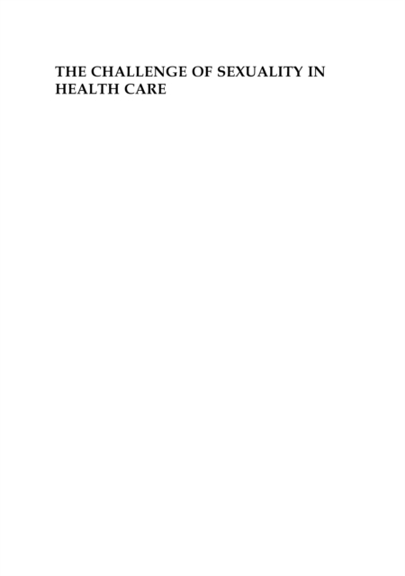 Challenge of Sexuality in Health Care