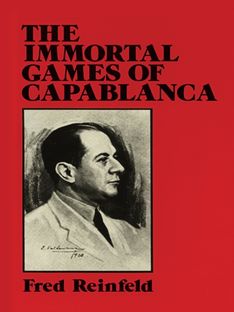 Immortal Games of Capablanca