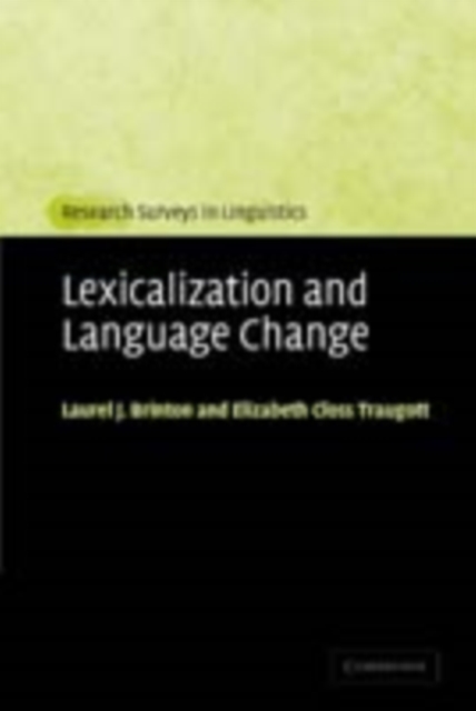 Lexicalization and Language Change