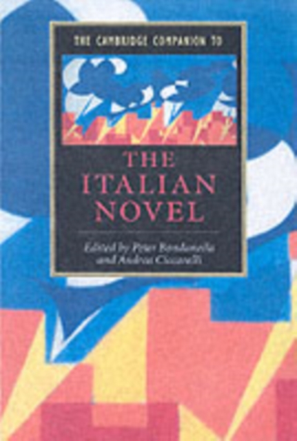 Cambridge Companion to the Italian Novel