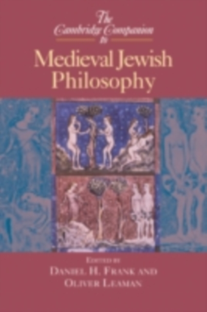 Cambridge Companion to Medieval Jewish Philosophy