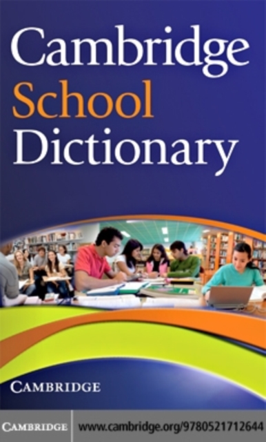 Cambridge School Dictionary