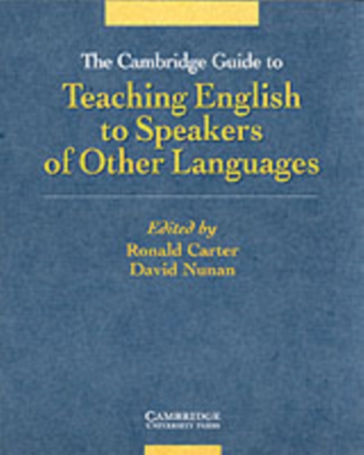 Cambridge Guide to Teaching English to Speakers of Other Languages